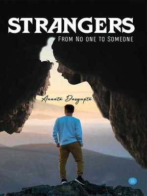 cover image of Strangers… From No One To Someone